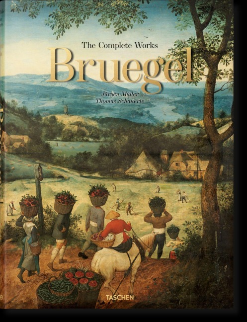 Bruegel. the Complete Works - Jürgen Müller, Thomas Schauerte