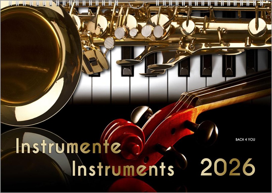 Musikinstrumente, ein Musik-Kalender 2026, DIN A3 - Peter Bach Jr.