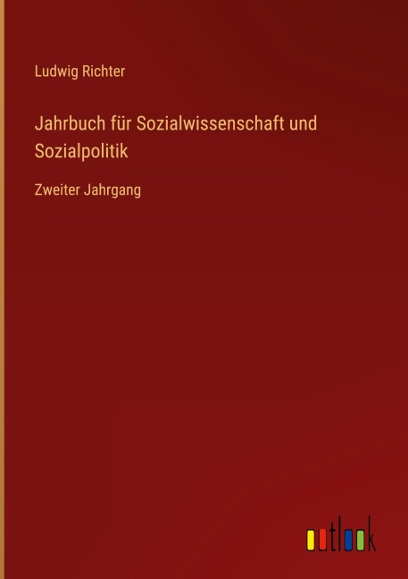 Jahrbuch für Sozialwissenschaft und Sozialpolitik - Ludwig Richter