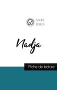 Cover-Bild zum Titel 'Nadja de André Breton (fiche de lecture et analyse complète de l'oeuvre)' von 'André Breton'