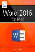 Cover-Bild zum Titel 'Word 2016 für Mac' von 'Anton Ochsenkühn'