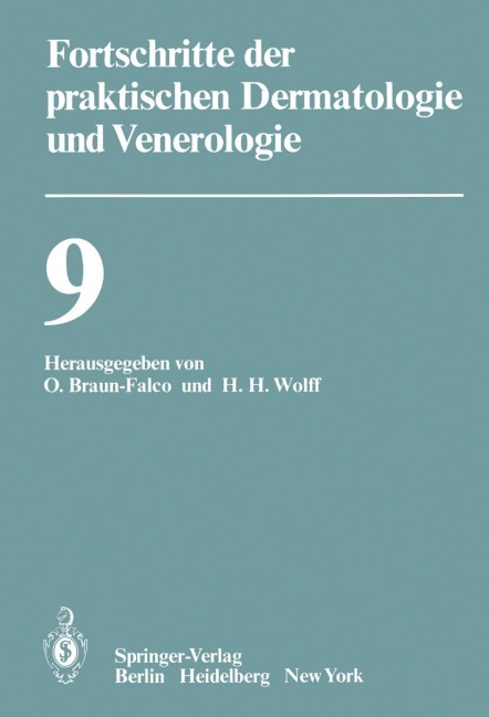 Vorträge der IX. Fortbildungswoche der Dermatologischen Klinik und Poliklinik der Ludwig-Maximilians-Universität München in Verbindung mit dem Berufsverband der Deutschen Dermatologen e.V. vom 30. Juli bis 3. August 1979 - 