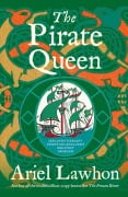 Cover-Bild zum Titel 'The Pirate Queen' von 'Ariel Lawhon'