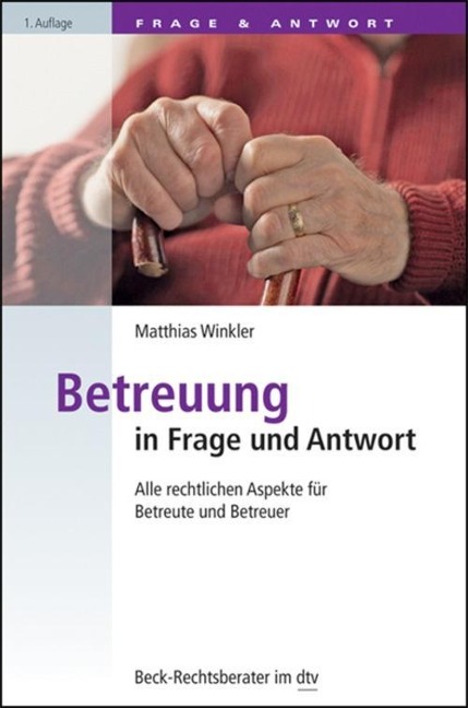 Betreuung in Frage und Antwort - Matthias Winkler