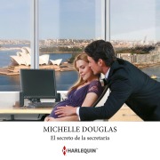 Cover-Bild zum Titel 'El secreto de la secretaria' von 'Michelle Douglas'