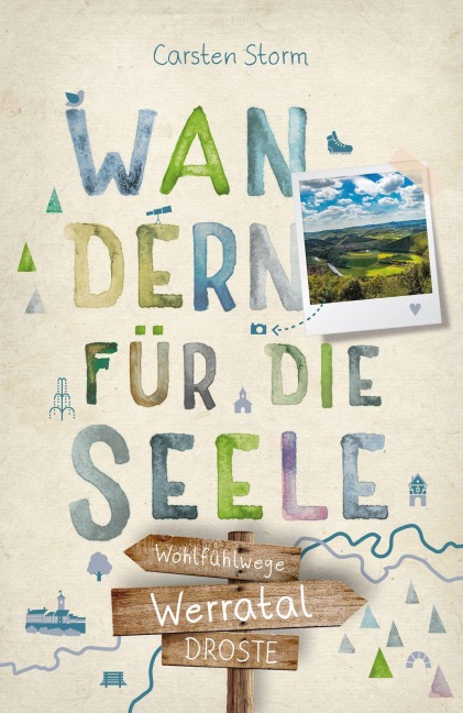 Werratal. Wandern für die Seele - Carsten Storm
