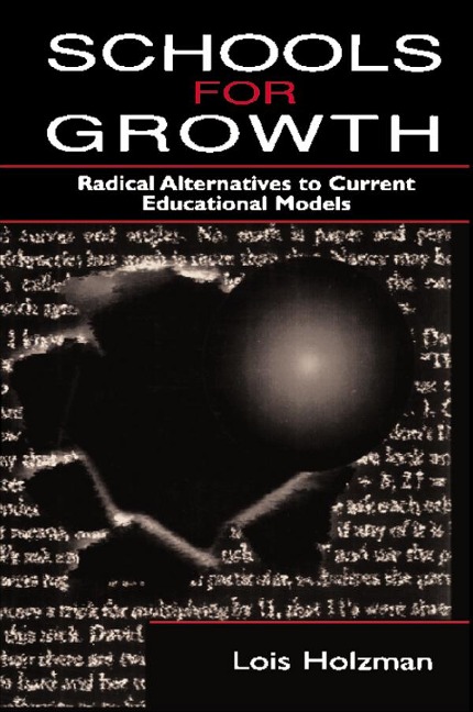 Schools for Growth - Lois Holzman