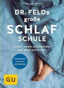 Cover-Bild zum Titel 'Dr. Felds große Schlafschule' von 'Michael Feld'