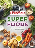 Cover-Bild zum Titel 'Apotheken Umschau: Superfoods' von 'Hans Haltmeier'