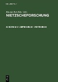 Reschke, Renate: Nietzscheforschung - Zeitenwende-Wertewende - 