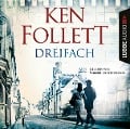 Dreifach - Ken Follett