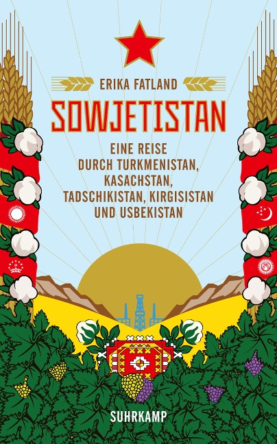 Sowjetistan - Erika Fatland