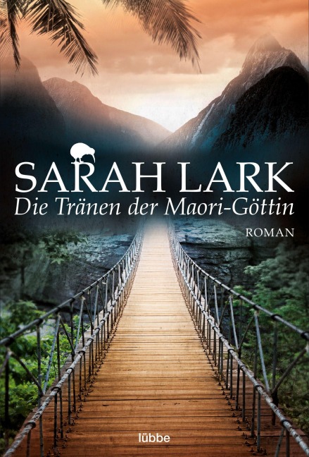 Die Tränen der Maori-Göttin - Sarah Lark
