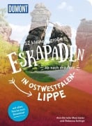 Cover-Bild zum Titel '52 kleine & große Eskapaden in Ostwestfalen-Lippe' von 'Rebecca Schirge, Ann-Christin Meermeier'