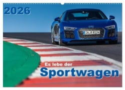 Cover-Bild zum Titel 'Es lebe der Sportwagen 2026 (Wandkalender 2026 DIN A2 quer), CALVENDO Monatskalender' von 'Stefan Anker'