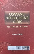 Cover-Bild zum Titel 'Osmanli Türkcesine Giris' von 'Fatma Celik'