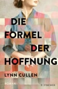 Cover-Bild zum Titel 'Die Formel der Hoffnung' von 'Lynn Cullen'