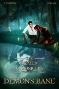 Cover-Bild zum Titel 'The Numen Chronicles | Volume Four: Demon's Bane [No Accent Edition] (The Numen Chronicles [No Accent Edition], #4)' von 'T. Csernis'