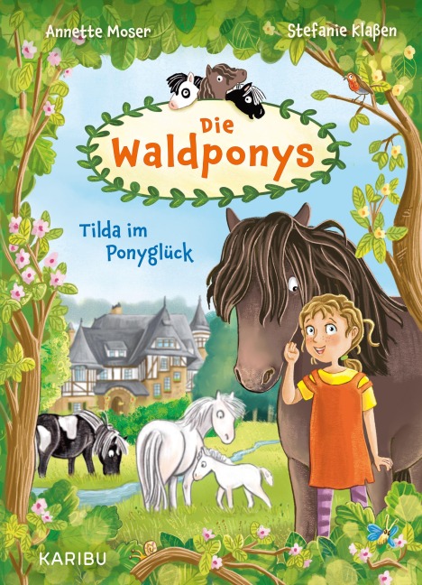Die Waldponys - Tilda im Ponyglück - Annette Moser