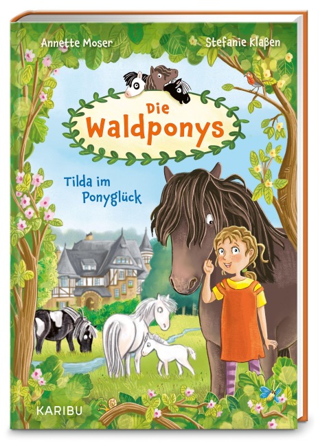 Die Waldponys - Tilda im Ponyglück - Annette Moser