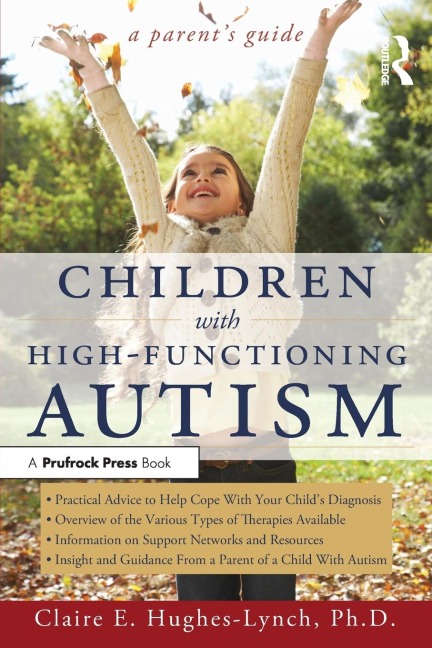 Children With High-Functioning Autism - Claire E. Hughes-Lynch