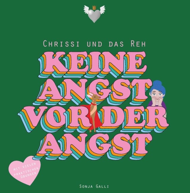 Chrissi und das Reh - Sonja Galli