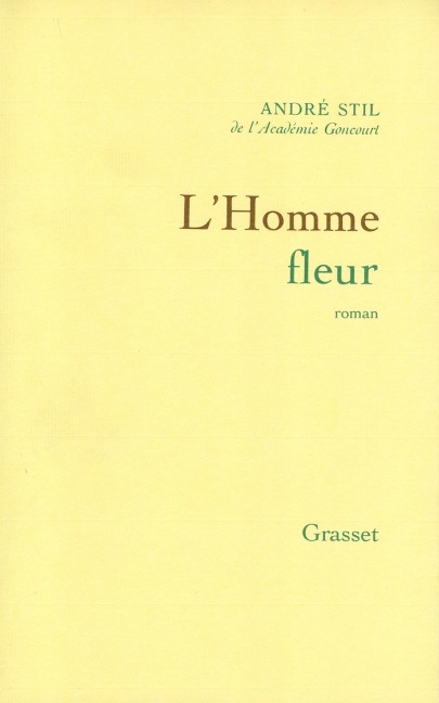 L'homme fleur - André Stil