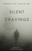 Cover-Bild zum Titel 'Silent Cravings (Silent Lies)' von 'Taylor St. Clair'