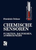 Chemische Sensoren - Friedrich Oehme