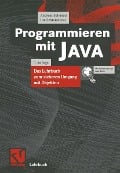 Cover-Bild zum Titel 'Programmieren mit JAVA' von 'Andreas Solymosi, Ilse Schmiedecke'