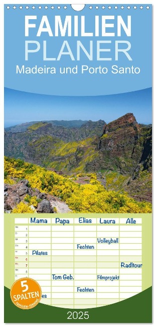 Familienplaner 2025 - Madeira und Porto Santo mit 5 Spalten (Wandkalender, 21 x 45 cm) CALVENDO - Klaus Lielischkies