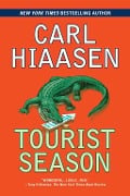 Cover-Bild zum Titel 'Tourist Season' von 'Carl Hiaasen'