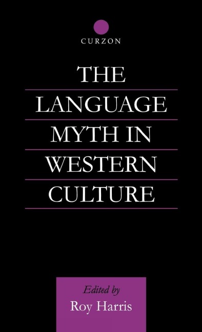 The Language Myth in Western Culture - 
