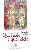 Cover-Bild zum Titel 'Quel sole e quel cielo' von 'Geraldina Colotti'