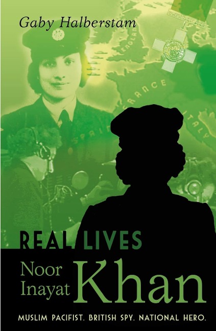 Noor Inayat Khan - Gaby Halberstam