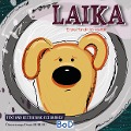 Cover-Bild zum Titel 'Laika' von 'Ece Burucu'