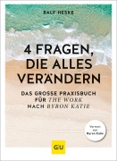 Cover-Bild zum Titel '4 Fragen, die alles verändern' von 'Ralf Heske'
