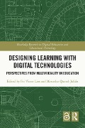 Designing Learning with Digital Technologies - 
