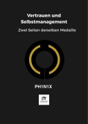 Cover-Bild zum Titel 'Vertrauen und Selbstmanagement · Zwei Seiten derselben Medaille' von 'Ph1n1x'
