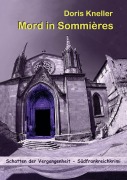 Cover-Bild zum Titel 'Mord in Sommières - Südfrankreichkrimi' von 'Doris Kneller'