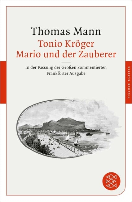 Tonio Kröger / Mario und der Zauberer - Thomas Mann