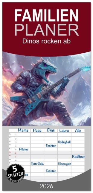 Familienplaner 2026 - Dinos rocken ab mit 5 Spalten (Wandkalender, 21 x 45 cm) CALVENDO - Liselotte Brunner-Klaus