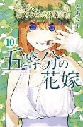 The Quintessential Quintuplets 10 - Negi Haruba