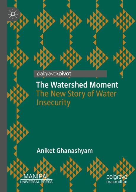 The Watershed Moment - Aniket Ghanashyam