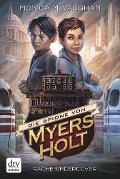 Die Spione von Myers Holt - Rache Undercover - Monica M. Vaughan