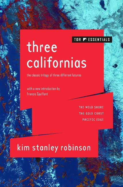 Three Californias - Kim Stanley Robinson