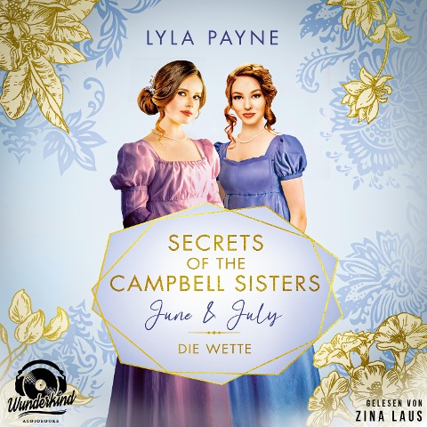 June & July - Die Wette - Lyla Payne