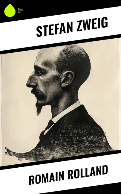 Romain Rolland - Stéphane Zweig