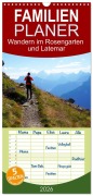 Familienplaner 2026 - Wandern im Rosengarten und Latemar mit 5 Spalten (Wandkalender, 21 x 45 cm) CALVENDO - Sergej Schmidt