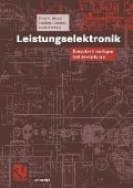 Leistungselektronik - Peter F. Brosch, Joachim Landrath, Josef Wehberg